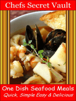 One Dish Seafood Meals: Quick, Simple Easy & Delicious