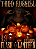 Flash O' Lantern: 13+ Stories