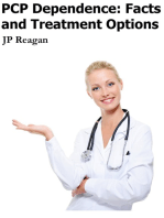 PCP Dependence: Facts and Treatment Options