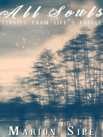 All Souls: Stories from Life's Fringe