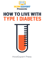 How to Live With Type 1 Diabetes