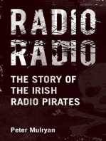 Radio Radio: The Story of the Irish Radio Pirates