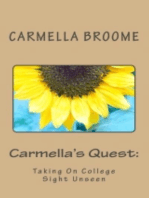 Carmella's Quest: Taking On College Sight Unseen