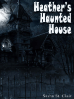 Heather's Haunted House