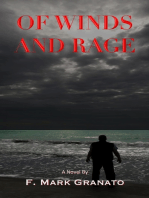 Of Winds and Rage