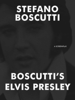 Boscutti's Elvis Presley (Screenplay)