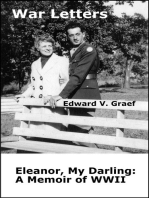 War Letters: Eleanor, My Darling--a Memoir of WWII