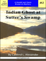 Indian Ghost at Sutter's Swamp: A Full Length Broderick Mystery