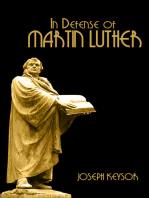 In Defense of Martin Luther