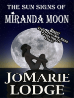 The Sun Signs of Miranda Moon