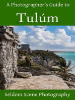 A Photographer's Guide to Tulúm
