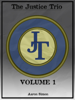 The Justice Trio, Volume 1