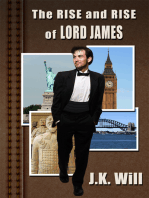 The Rise and Rise of Lord James