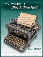 The Formula for Fiction: Part 2: What Now? The Next Step to Getting Published