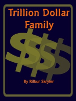Trillion Dollar Family
