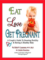 Eat. Love, Get Pregnant