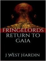 Fringelords Return to Gaia