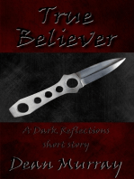 True Believer (Dark Reflections)