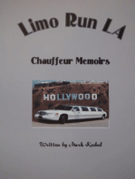 Limo Run LA Chauffeur Memoirs