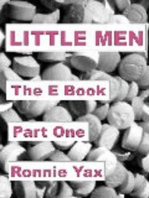 Little Men - The E Book (Part One)