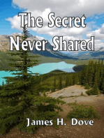 The Secret Never Shared