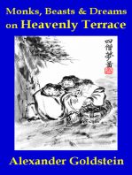 Monks, Beasts & Dreams on Heavenly Terrace