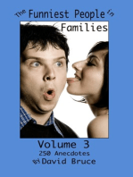 The Funniest People in Families, Volume 3: 250 Anecdotes