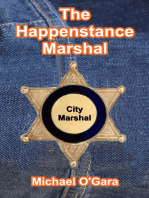 The Happenstance Marshal