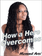 How a Hero Overcomes