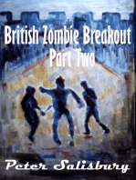 British Zombie Breakout: Part Two