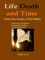 Life, Death and Time: From the books of the Bible
