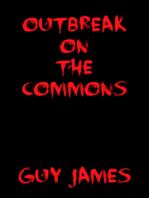 Outbreak on the Commons