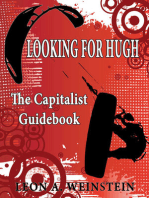 Looking For Hugh: The Capitalist Guidebook