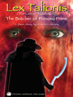 Lex Talionis: The Butcher of Proxima Prime