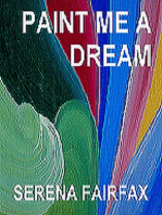 Paint Me A Dream