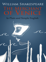 The Merchant of Venice In Plain and Simple English (A Modern Translation and the Original Version)