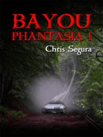 Bayou Phantasia I