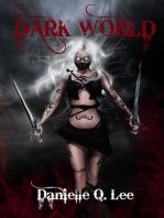Dark World (Book I in the Dark World Trilogy)