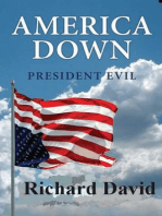 America Down President Evil