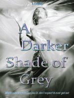 A Darker Shade of Grey