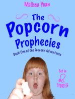 The Popcorn Prophecies