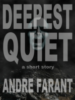 Deepest Quiet