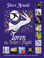 Toren the Teller's Flight, Book 2