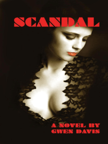 Scandal by Gwen Davis (Ebook) - Read free for 30 days