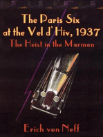 The Paris Six at the Vel d’Hiv, 1937 - The Heist in the Marmon