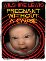 Pregnant Without A Cause