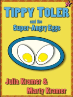 Tippy Toler and the Super-Angry Eggs