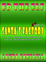 Santa’s Factory (Ed The Elf #5)