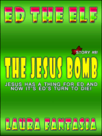 The Jesus Bomb (Ed The Elf #8)