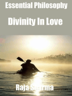 Essential Philosophy: Divinity In Love